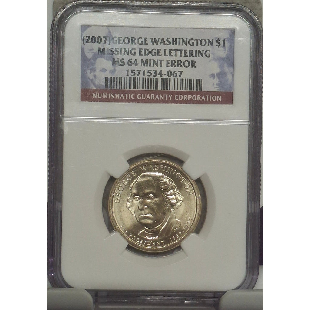 2007 Missing Edge Letter Mint Error MS64 George Washington Dollar